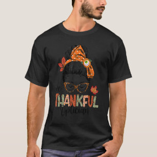 Ein dankenswerter Optiker Dr. Messy Bun Thanksg T-Shirt
