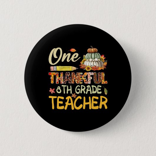 Ein dankenswerter Schulleiter der 8. Klasse - Dank Button (Vorderseite)