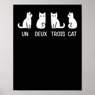 Ein Deux-Trois-Katzenposter Poster
