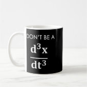 Ein Don' Zuck D3x Dt3 Mathe Kaffeetasse (Links)