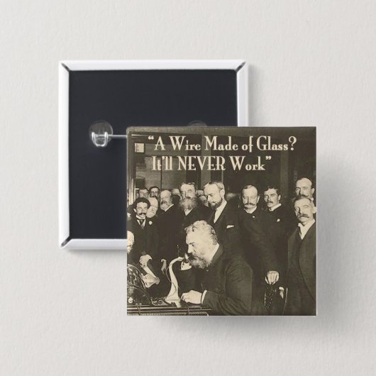 Ein Draht aus Glas, Humor Tech Button (Vorne & Hinten)
