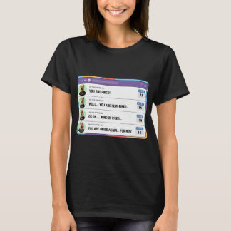 Ein dummer Boss Menschen aus Versehen befeuern T-Shirt