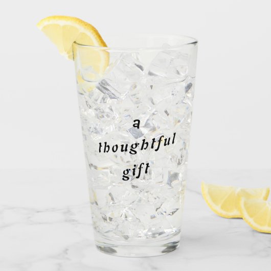 Ein durchdachtes Geschenk Quirky Pun Gift Friends Glas (Vorderseite Ice)