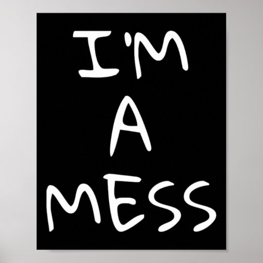 Ein Durcheinander Depression Angstgefühl Poster (Vorne)