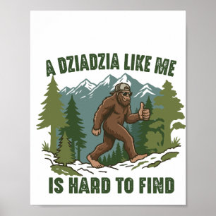 Ein Dziadzia wie ich ist schwer zu finden lustiger Poster