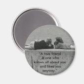 Ein echter Freund Magnet (Vorderseite/Rückseite)