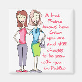 Ein echter Freund Magnet (Vorne)