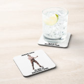 Ein echter übermäßig männlicher Mann Getränkeuntersetzer (Rechte Seite)