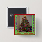 Ein echter Weihnachtsbaum Button (Vorne & Hinten)