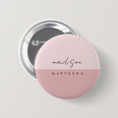 Ein einfaches, rosa, stylisches Monogramm Button (Vorne & Hinten)
