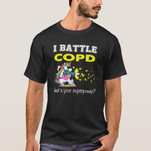 Ein Einhorn Krieger I kämpfe gegen COPD T-Shirt