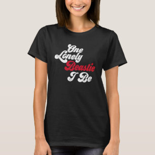 Ein einsamer Schrei, den ich bin. T-Shirt