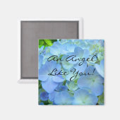 Ein Engel wie du! Magnete Blue Hydragea Blume Magnet (Vorderseite/Rückseite)