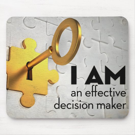 "Ein Entscheidungsträger" Motivation Affirmation Mousepad (Vorne)