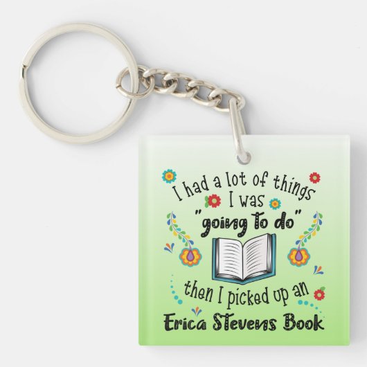 Ein Erica-Stevens-Buch Schlüsselanhänger (Vorderseite)