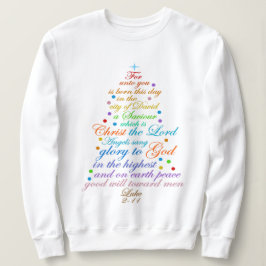 Ein Erretter ist Geboren Luke 2-11 Weihnachtsbaum  Sweatshirt