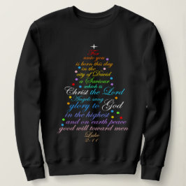 Ein Erretter ist Geboren Luke 2-11 Weihnachtsbaum  Sweatshirt