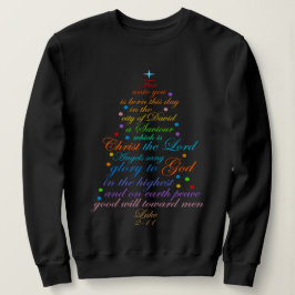 Ein Erretter ist Geboren Luke 2-11 Weihnachtsbaum  Sweatshirt