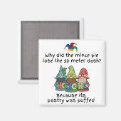 Ein erstaunlicher Puffsack-Pie-Joke Magnet (Vorderseite/Rückseite)