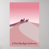 Ein erster Schritt fängt eine Reise an, Wüste pink Poster (Vorne)