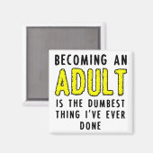 Ein erwachsener Funny Kühlschrankmagnet Kühlschran (Vorderseite/Rückseite)