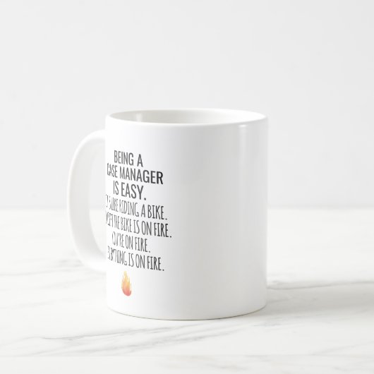 Ein Fallmanager zu sein ist einfach, es ist wie ei Kaffeetasse (Vorderseite Links)