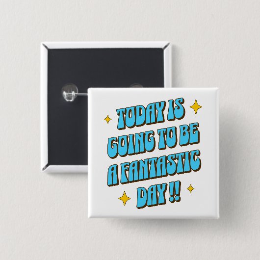 Ein fantastischer Tag Button (Vorne & Hinten)