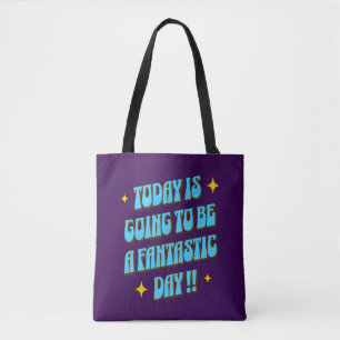 Ein fantastischer Tag Tasche