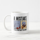 Ein Fehler ist eine Gelegenheit, Elefanten zu wach Kaffeetasse (Links)