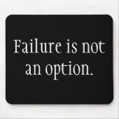 Ein Fehler ist keine Option. Mousepad (Vorne)