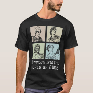 Ein Fenster in die Welt der griechischen GODS-Myth T-Shirt