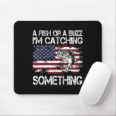 Ein Fisch oder ein Buzz, ich fange etwas Fischen V Mousepad (Mit Mouse)