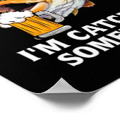 Ein Fisch oder ein Summen, ich fange etwas  Poster (Ecke)