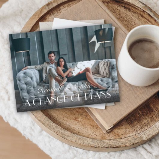 Ein Foto zur Änderung von Plänen für das Hochzeits Ankündigungspostkarte