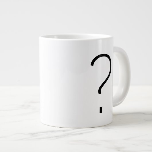 Ein Fragezeichen Jumbo-Tasse (Vorderseite Rechts)