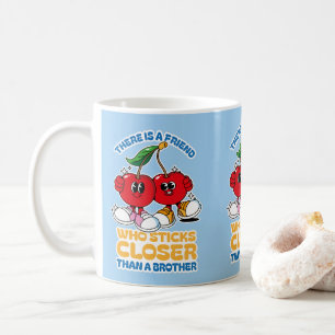 Ein Freund hält enger zusammen als ein Bruder Kaffeetasse