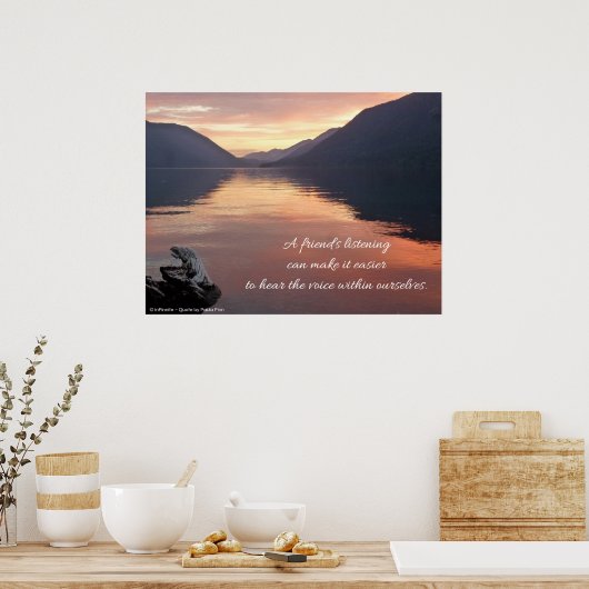 Ein Freund hört zu...Zitat Poster (Küche)