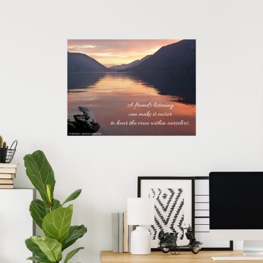 Ein Freund hört zu...Zitat Poster (Heimbüro)