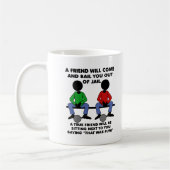 Ein Freund im Gefängnis Funny Mug Kaffeetasse (Links)