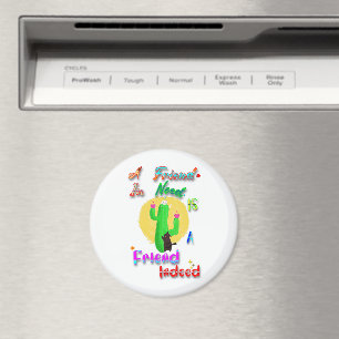 Ein Freund in der Not ist ein Freund in der Tat Magnet