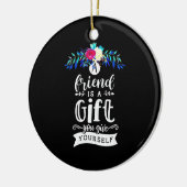 Ein Freund ist ein Geschenk Keramik Ornament (Links)