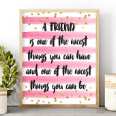 Ein Freund ist eines der schönsten Dinge, die man Poster