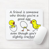 Ein Freund ist jemand Mousepad (Mit Mouse)