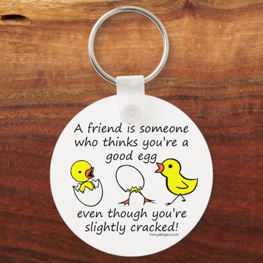 Ein Freund ist jemand Schlüsselanhänger (Vorderseite)