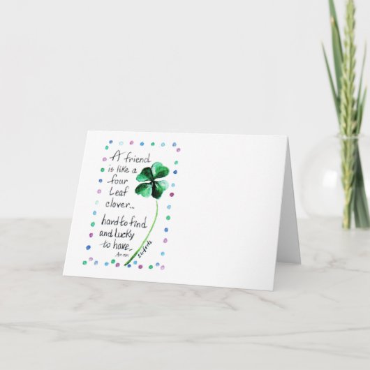 Ein Freund ist wie eine Vierblättriges Kleeblatt Karte (Vorderseite)