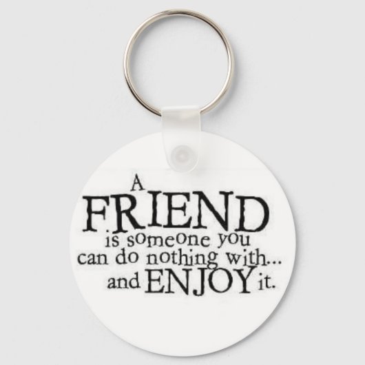Ein Freund Schlüsselanhänger (Vorderseite)