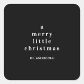 "Ein fröhliches kleines Weihnachtsschwarz und Weiß Quadratischer Aufkleber (Vorderseite)