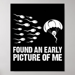Ein frühes Bild von lustiger Spermienzelle gefunde Poster