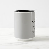 "Ein funktioneller Erwachsener..." Tasse Kaffee/Te (Zentrum)