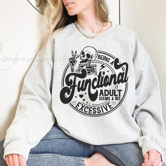 Ein funktioneller Erwachsener zu sein scheint ein T-Shirt